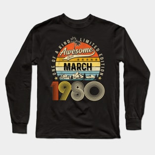 Awesome Since March 1980 Vintage 43rd Birthday Long Sleeve T-Shirt